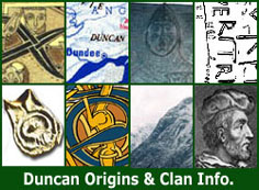 Click Here - Duncan Origins &
                                  Clan Info.