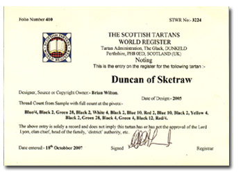 Duncan of Sketraw
                                                  Tartan Registration
                                                  Certificate WTR -
                                                  Click Here for Larger
                                                  Image